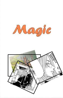 Magic [Yuzuha x Mitsuya]