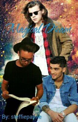 Magical Dream ~ Ziam//ON HOLD