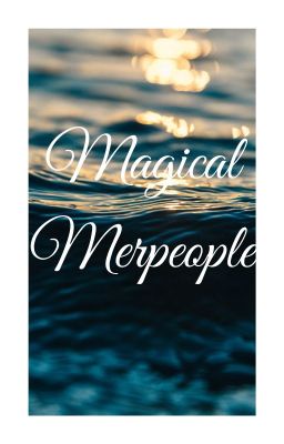 Magical Merpeople