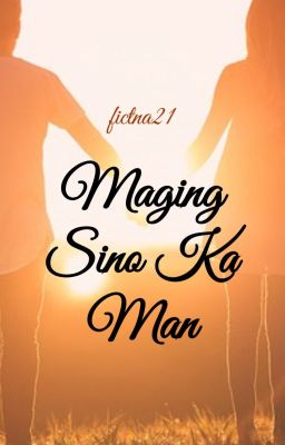 Maging Sino Ka Man