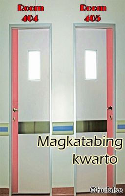 Magkatabing kwarto [COMPLETED!]