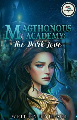 Magthonous Academy : The Dark Love