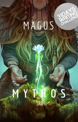 Magus Mythos (On-going, Slow Update)