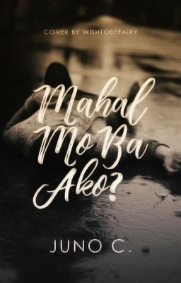 Mahal Mo Ba Ako? | Two- Shot (COMPLETED) 