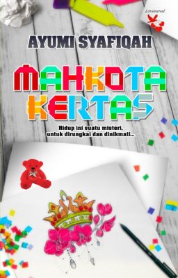 Mahkota Kertas - Ayumi Syafiqah