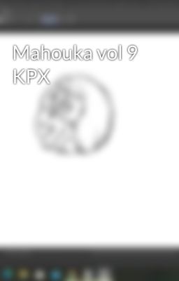 Mahouka vol 9 KPX