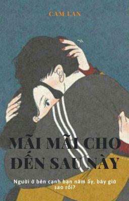 Mãi Mãi Cho Đến Sau Này