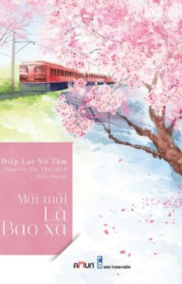 Mãi Mãi Là Bao Xa ||Diệp Lạc Vô Tâm||