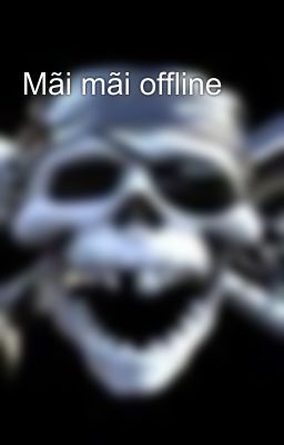 Mãi mãi offline