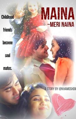 maina~meri naina