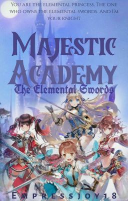 MAJESTIC ACADEMY: The Elemental Swords ✔️