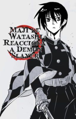 MAJI DE WATASHI REACCIONA A DEMON SLAYER