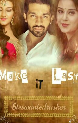 Make It Last 