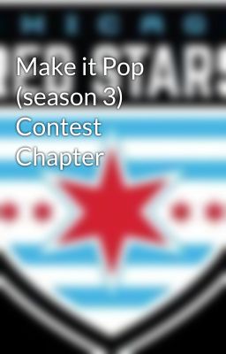 Make it Pop (season 3) Contest Chapter