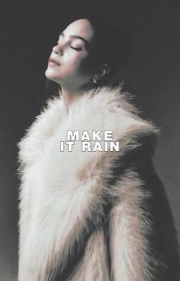 Make it Rain ✴︎ Tyler Owens
