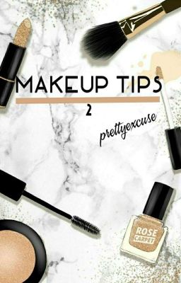 MAKEUP TIPS [2]