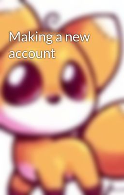 Making a new account