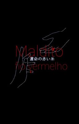 Maldito fio Vermelho (Cancelada)