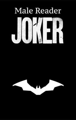 Male Reader Joker 2: Batman 