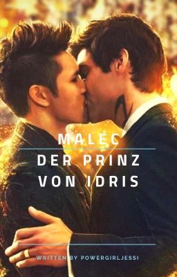 Malec-Der Prinz von Idris