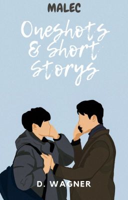 Malec Oneshots & Short storys (german)