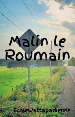 Malin le Roumain