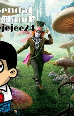 Maling Sendal In Wonderland!