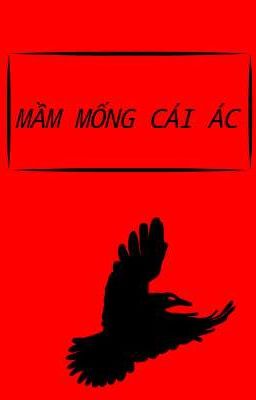 Mầm Mống Cái Ác