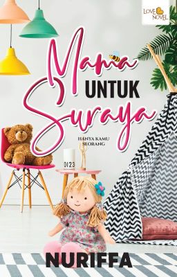 Mama Untuk Suraya - Nuriffa