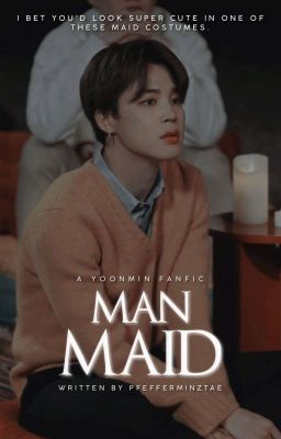 MAN MAID | ʸᵒᵒⁿᵐⁱⁿ