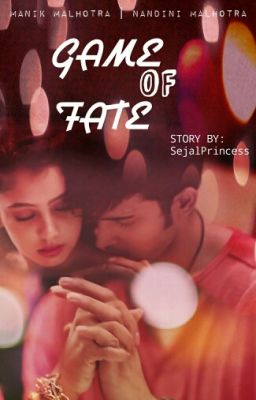 MaNan FF - GAME OF FATE [✔] (Under Editing)