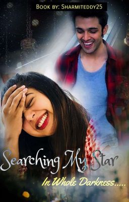 Manan ff Searching My Star⭐  In Whole Darkness🌑