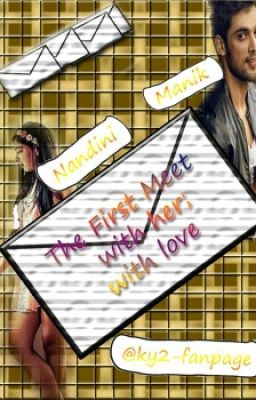 Manan FS: The First Meet With Her; With Love