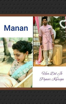 Manan :- Har Dil Jo Pyaar Karega 