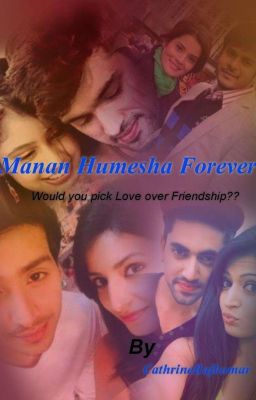 Manan Humesha forever