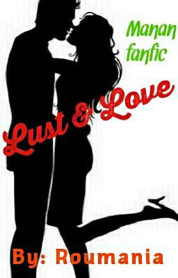 Manan: lust & love (18+)✔