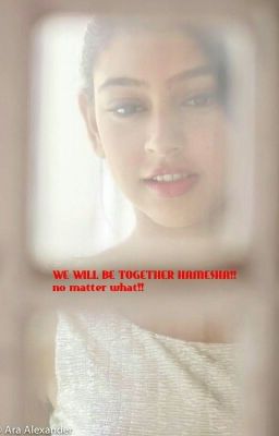 MaNan OS : WE WILL BE TOGETHER HAMESHA!!no matter what!! {}