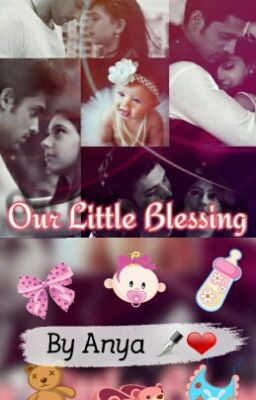 MaNan TS : Our Little Blessing