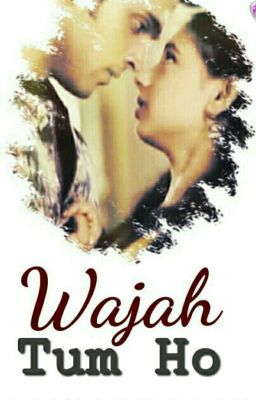 MANAN - Wajah Tum Ho { Completed }