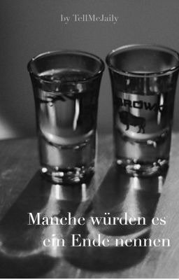 Manche würden es ein Ende nennen