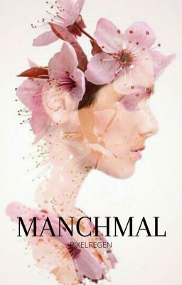 Manchmal