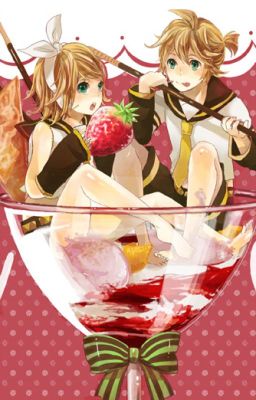 Mandarin Flavour [ Rin x Len ]