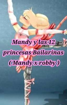 Mandy y las 12 princesas Bailarinas ( Mandy x Robby ) Piggy Roblox