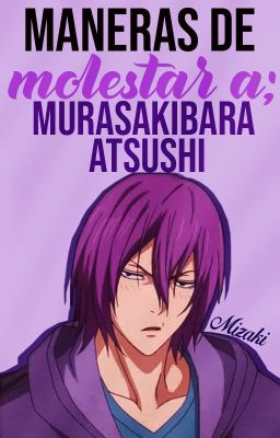 Maneras De Molestar A Murasakibara Atsushi