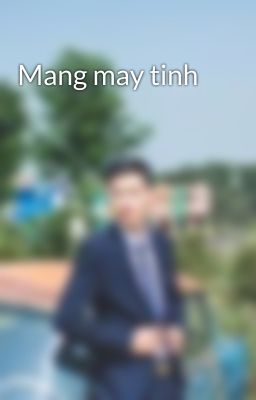 Mang may tinh