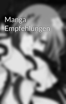 Manga Empfehlungen