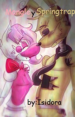 Mangle y Springtrap  (CANCELADA)