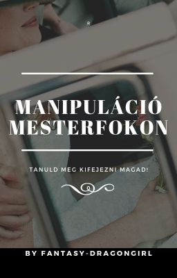 Manipuláció mesterfokon