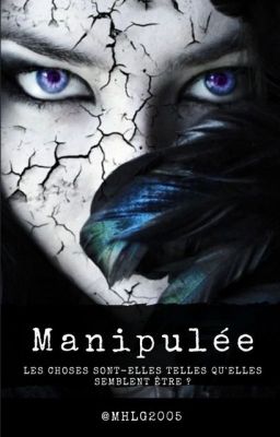 Manipulée [abandonnée]