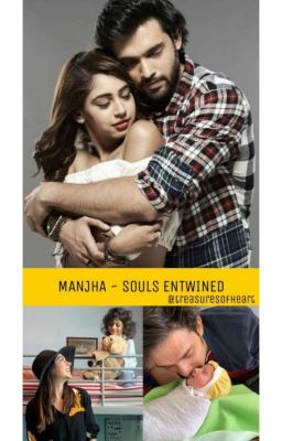 Manjha ~ Souls Entwined